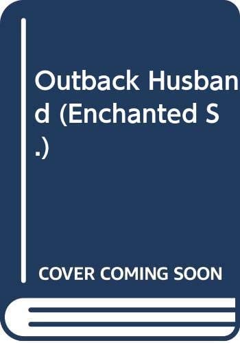 Outback Husband (Enchanted)