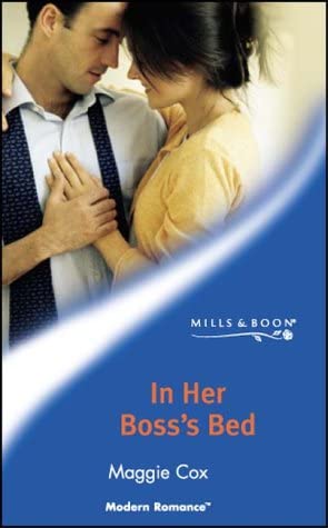 In Her Boss's Bed (Modern Romance)