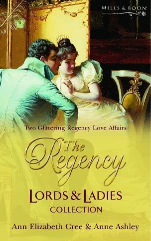 The Regency Lords &amp; Ladies Collection. Vol. 2