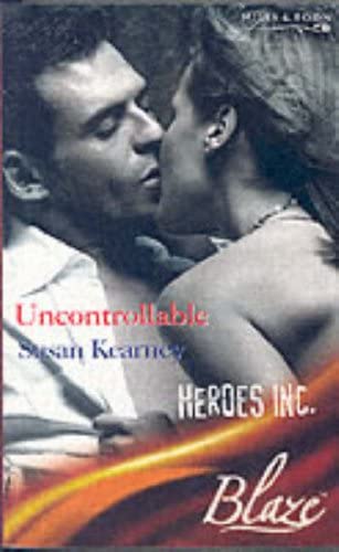 Uncontrollable (Heroes Inc, Book 7) (Harlequin Blaze Series #185)