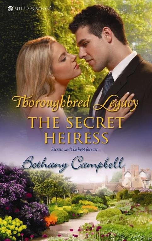 The Secret Heiress (Mills &amp; Boon Silhouette)