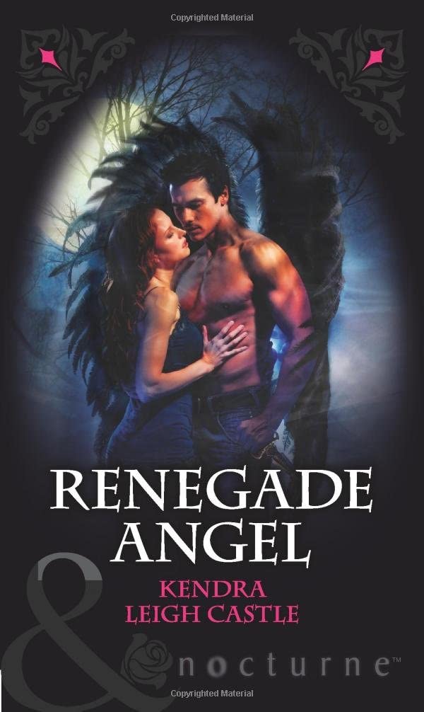 Renegade Angel (Mills &amp; Boon Nocturne)