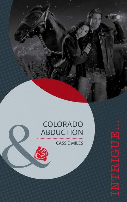 Colorado Abduction / In Bed with the Badge