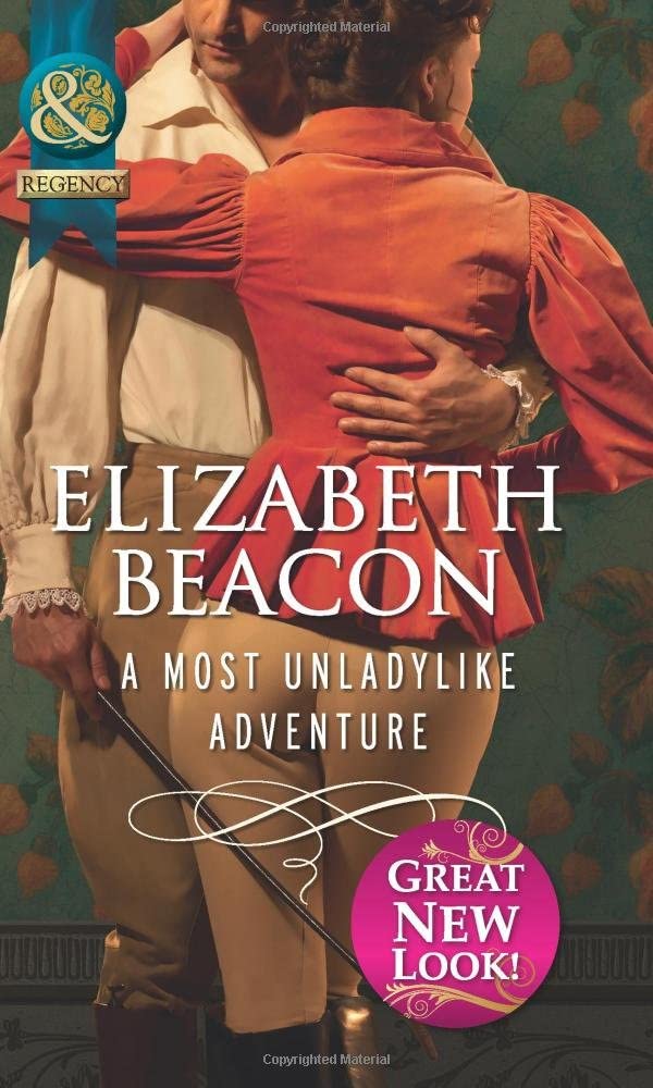 A Most Unladylike Adventure (Mills &amp; Boon Historical)