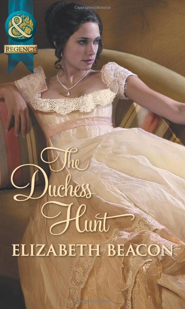 The Duchess Hunt (Mills &amp; Boon Historical)