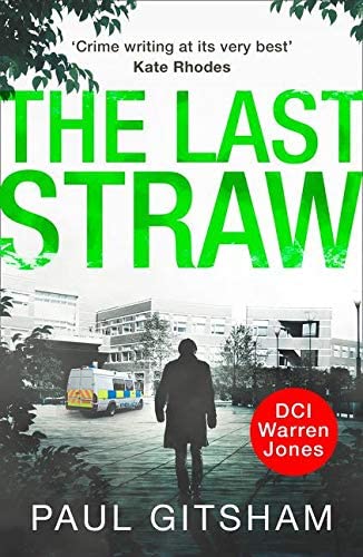 The Last Straw (DCI Warren Jones Crime)