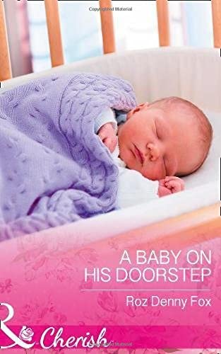 A Baby On His Doorstep
