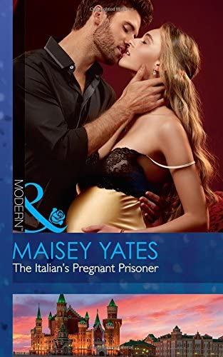 The Italian's Pregnant Prisoner (Once Upon a Seduction...)