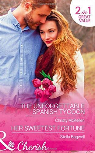 The Unforgettable Spanish Tycoon (Romantic Getaways)