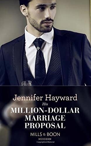 His Million-Dollar Marriage Proposal (The Powerful Di Fiore Tycoons)