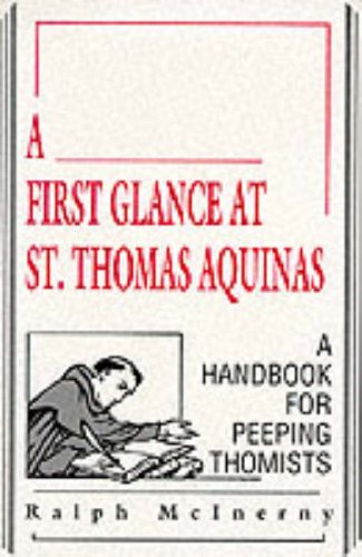 A First Glance at St. Thomas Aquinas