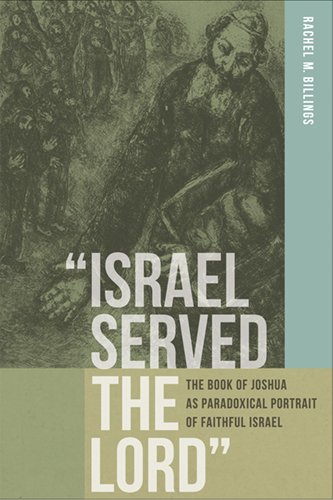 &quot;Israel Served the Lord&quot;