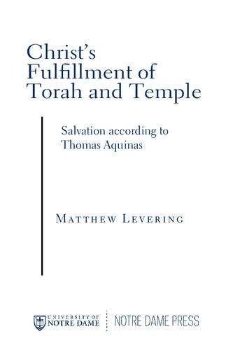 Christ's Fulfillment of Torah and Temple