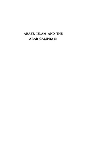 Arabs, Islam and the Arab Caliphate in the Early Middle Ages