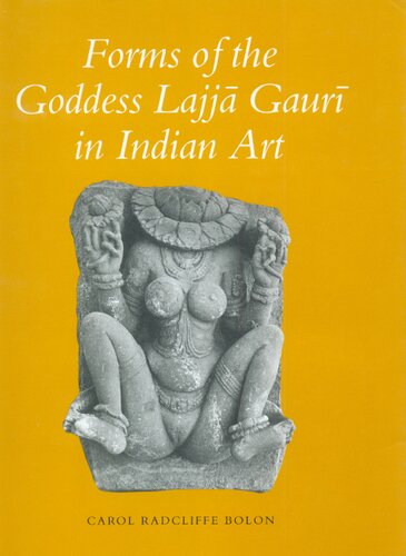 Forms of the Goddess Lajj Gaur in Indian Art