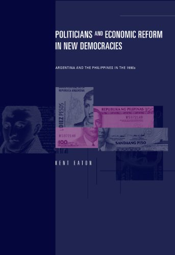 Politicians and Economic Reform in New Democracies