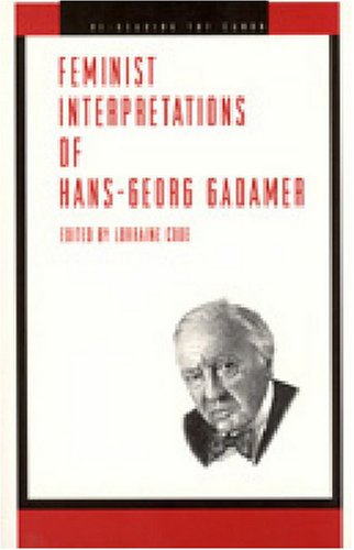 Feminist Interpretations of Hans-Georg Gadamer