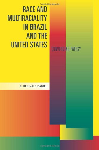 Race and Multiraciality in Brazil and the United States