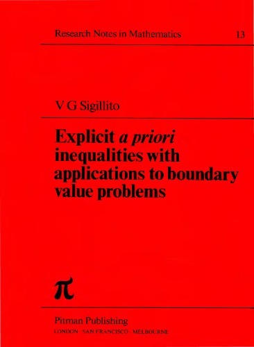 Explicit A Priori Inequalities With Applications To Boundary Value Problems