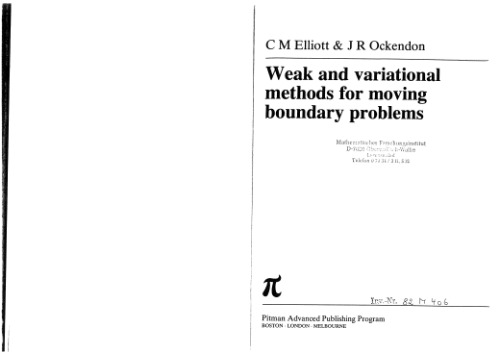 Weak And Variational Methods For Moving Boundary Problems