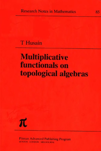 Multiplicative Functionals on Topological Algebras