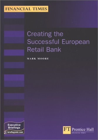 Creating the successful European retail bank