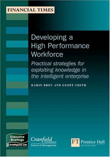 Developing A High Performance Workforce