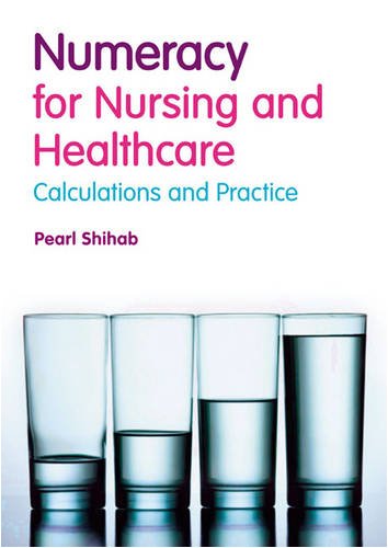 Numeracy In Nursing And Healthcare