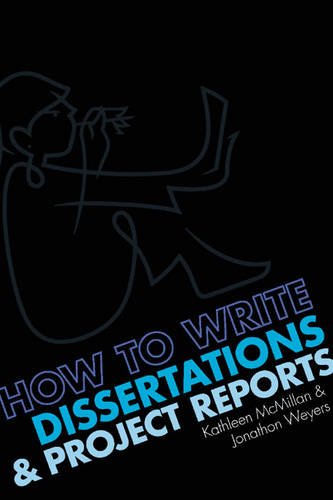 How to Write Dissertations &amp; Project Reports