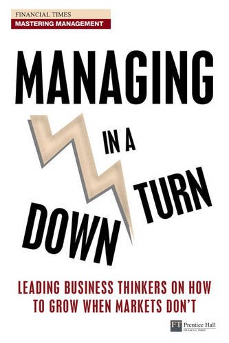 Managing in a Downturn
