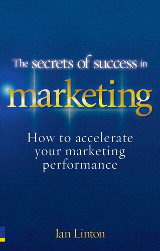 The Secrets of Success in Marketing