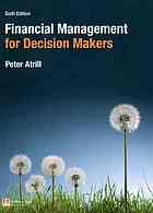 Financial Management for Decision Makers