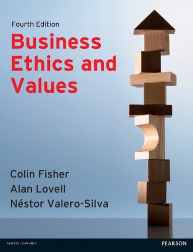 Business ethics and values : individual, corporate and international perspectives