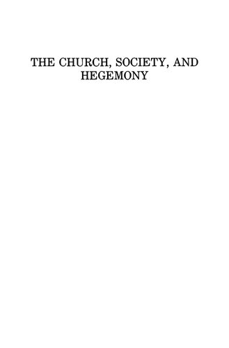 The Church, Society, and Hegemony