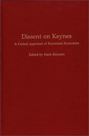 Dissent On Keynes