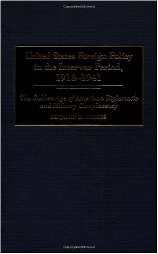 United States Foreign Policy in the Interwar Period, 1918-1941