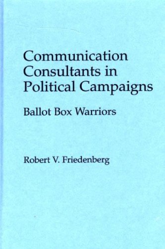 Communication Consultants in Political Campaigns