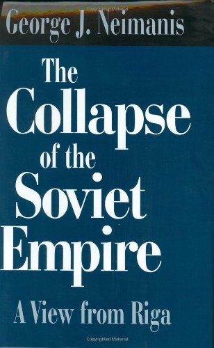 The Collapse of the Soviet Empire