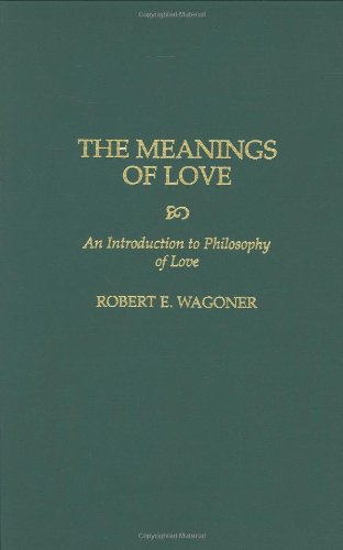 The Meanings Of Love