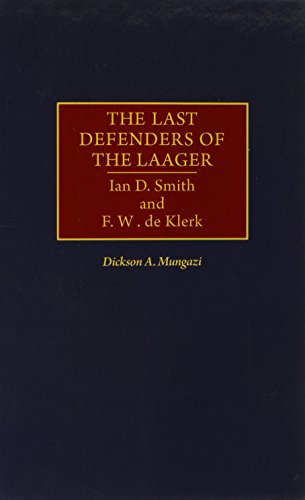 The Last Defenders of the Laager