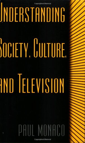 Understanding Society, Culture, and Television