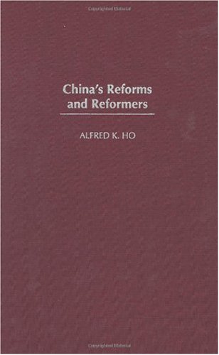 China's Reforms and Reformers