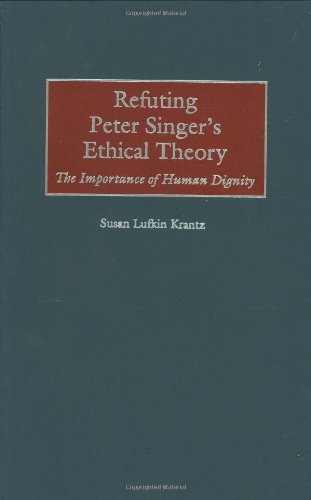 Refuting Peter Singer's Ethical Theory