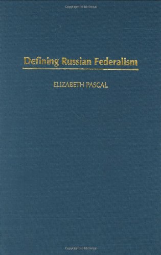 Defining Russian Federalism