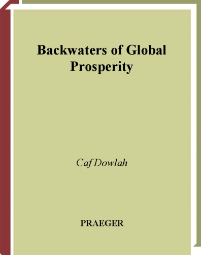 Backwaters of Global Prosperity