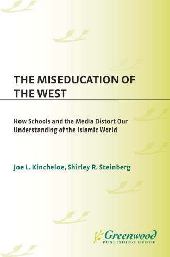 The Miseducation of the West