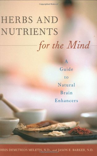 Herbs and Nutrients for the Mind