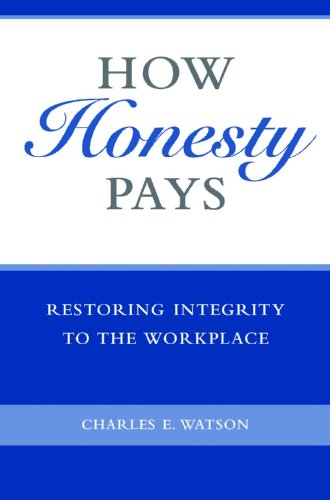 How Honesty Pays