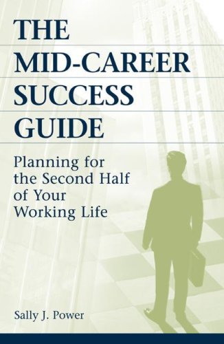 The Mid-Career Success Guide