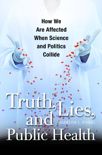 Truth, Lies, and Public Health